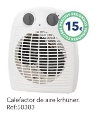 Oferta de Calefactor De  Krhüner por 15€ en Tiendas MGI