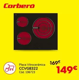 Oferta de Corberó - Placa Vitroceramica Ccvg8322 por 149€ en Conforama