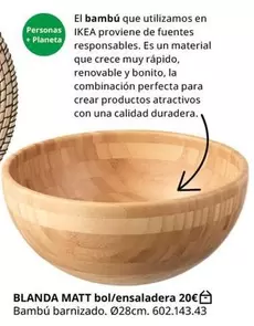 Oferta de Planeta - Blanda Matt Bol/ensaladera por 20€ en IKEA