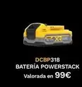 Oferta de DCBP318 Batería Powerstack por 99€ en Dewalt