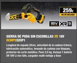 Oferta de Dewalt - Sierra De Poda Sin Escobillas Xr 18v Dcmps520p 1 por 259€ en Dewalt