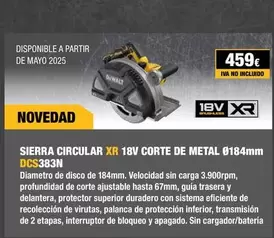 Oferta de Sierra Circular Xr 18v Corte De Metal 0184mm DCS383N  por 459€ en Dewalt