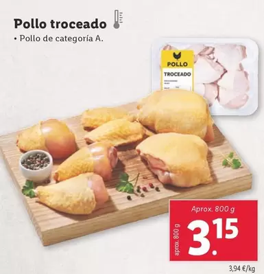 Oferta de Pollo Troceado por 3,15€ en Lidl