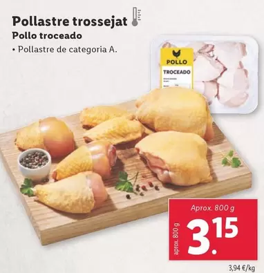 Oferta de Pollo Troceado por 3,15€ en Lidl