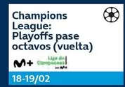 Oferta de Champions League/ Playoffs Pase Octavos en Movistar