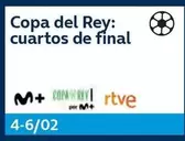 Oferta de Copa Del Rey: Cuartos De Final en Movistar