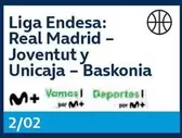 Oferta de Liga Endesa/ Real Madrid Joventut Y Unicaja Baskonia en Movistar