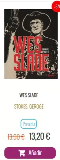 Oferta de Wes Slade por 13,2€ en Generación X