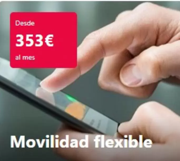 Oferta de Movilidad Flexible por 353€ en Europcar