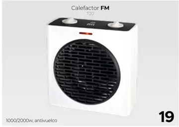 Oferta de Fm - Calefactor por 19€ en Tien 21