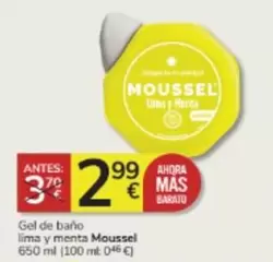 Oferta de Moussel - Gel De Bano Lima Y Menta por 2,99€ en Consum