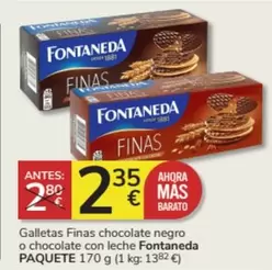 Oferta de Fontaneda - Galletas Finas Chocolate Negro O Chocolate Con Leche por 2,35€ en Consum