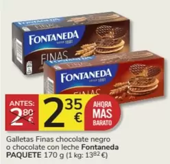 Oferta de Fontaneda - Galletas Finas Chocolate Negro O Chocolate Con Leche por 2,35€ en Consum