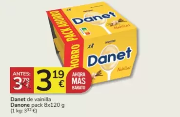 Oferta de Danone - Danet De Vainilla por 3,19€ en Consum