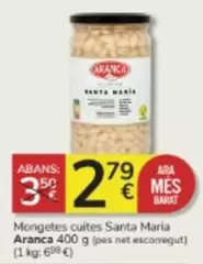 Oferta de Aranca - Mongetes Cuites Santa Maria por 2,79€ en Consum