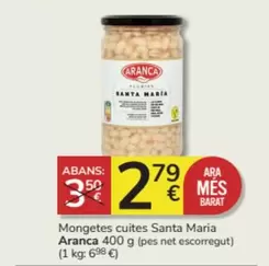 Oferta de Aranca - Mongetes Cuites por 2,79€ en Consum