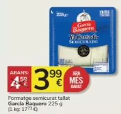 Oferta de García Baquero - Formatge Semicurat Tallat por 3,99€ en Consum