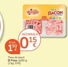 Oferta de El Pozo - Tires De Baco por 1,5€ en Consum