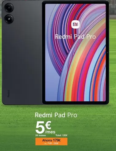 Oferta de Redmi -  Pad Pro por 5€ en Orange