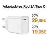 Oferta de Adaptadores Red 3a Tipo C por 19,95€ en Orange