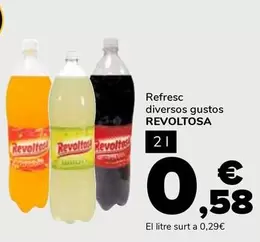 Oferta de Revoltosa - Refresc Diversos Gustos por 0,58€ en Supeco