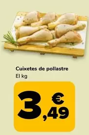 Oferta de Cuixetes De Pollastre por 3,49€ en Supeco