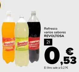 Oferta de Revoltosa - Refresco Varios Sabores por 0,53€ en Supeco