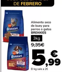 Oferta de Brekkies - Alimento Seco De Buey Para Perros O Gatos por 5,99€ en Supeco