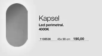 Oferta de Kapsel Led Perimetral por 190€ en Distriplac