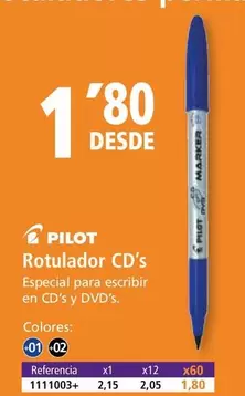 Oferta de Pilot - Rotulador Cd's por 1,8€ en Folder