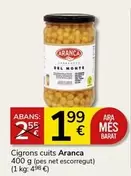 Oferta de Aranca - Cigrons Cuits por 1,99€ en Supermercados Charter