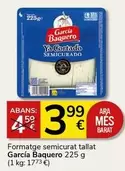 Oferta de García Baquero - Formatge Semicurat Tallat por 3,99€ en Supermercados Charter