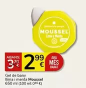 Oferta de Moussel - Gel De Bany Ilima I Menta  por 2,99€ en Supermercados Charter