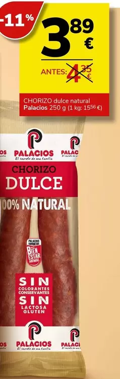 Oferta de Palacios - Chorizo Dulce Natural por 3,89€ en Supermercados Charter