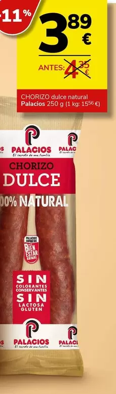 Oferta de Palacio - Chorizo Dulce Natural  por 3,89€ en Supermercados Charter