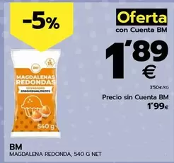 Oferta de Bm - Magdalena Redonda por 1,99€ en BM Supermercados