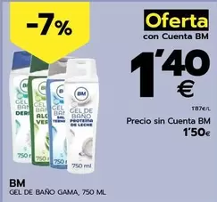 Oferta de Bm - Gel De Baño por 1,5€ en BM Supermercados