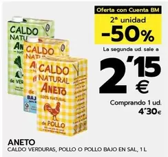 Oferta de Aneto - Caldo Verduras  por 4,3€ en BM Supermercados