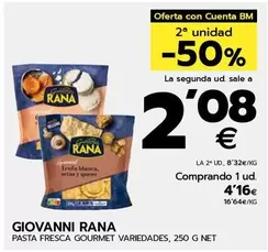 Oferta de Giovanni Rana - Pasta Fresca Gourmet por 4,16€ en BM Supermercados