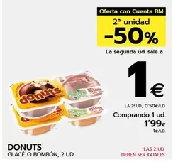 Oferta de Donuts - Glace O Bombon por 1,99€ en BM Supermercados