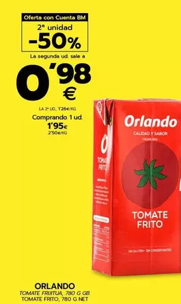 Oferta de Orlando - Tomate Frito por 1,95€ en BM Supermercados