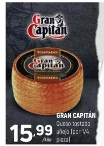 Oferta de Gran Capitán - Queso Tostado Anejo por 15,99€ en Coviran