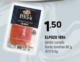 Oferta de Elpozo - 1954/ Jamon Curado Duroc Lonchas por 1,5€ en Coviran