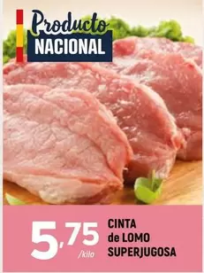 Oferta de Cinta De Lomo Superjugosa por 5,75€ en Coviran