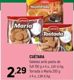 Oferta de Cuétara - Galetes Amb Pasta De Full, Torrada O Maria por 2,29€ en Coviran