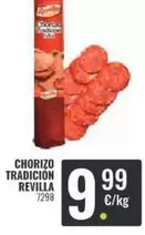 Oferta de Revilla - Chorizo Tradicion por 9,99€ en Family Cash