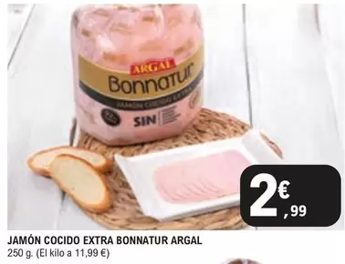 Oferta de Argal - Jamón Cocido Extra Bonnatur por 2,99€ en E.Leclerc