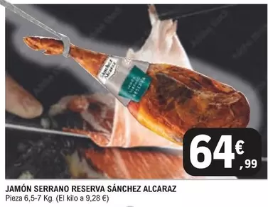 Oferta de Sánchez Alcaraz - Jamon Serrano Reserva por 64,99€ en E.Leclerc