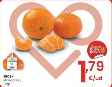 Oferta de Eroski - Mandarina por 1,79€ en Eroski