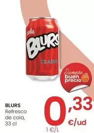 Oferta de Blurs - Refresco De Cola por 0,33€ en Eroski